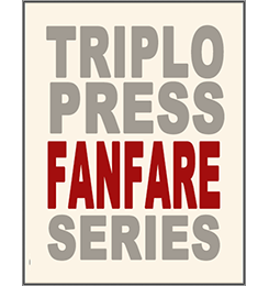 The Triplo Press Fanfare Series
