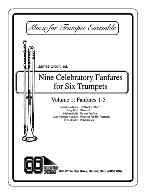 Nine Celebratory Fanfares for Six Trumpets, Vol. 1