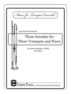 Three Intradas for Three Trumpets and Piano